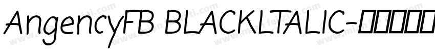 AngencyFB BLACKLTALIC字体转换